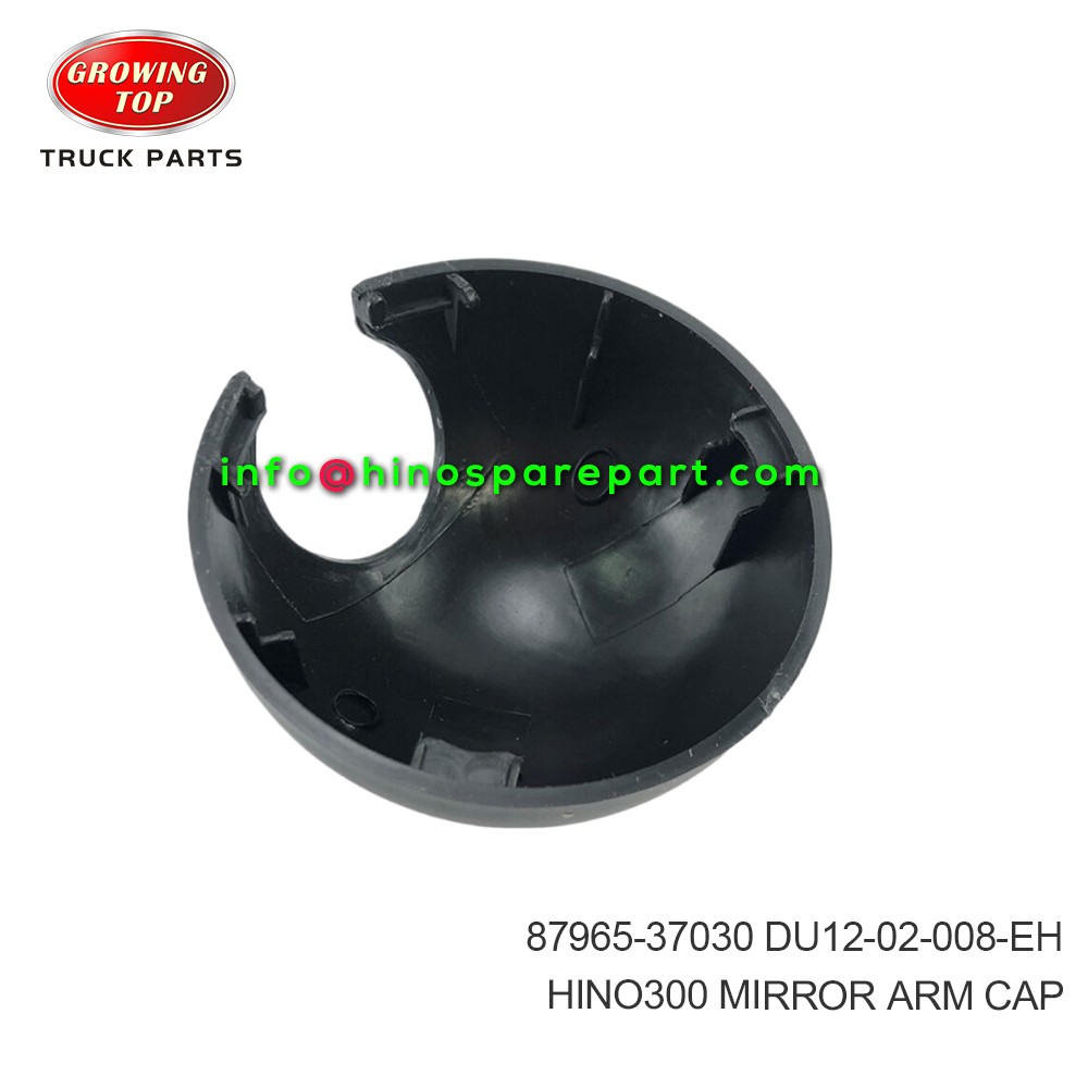 HINO300 MIRROR ARM CAP 87965-37030