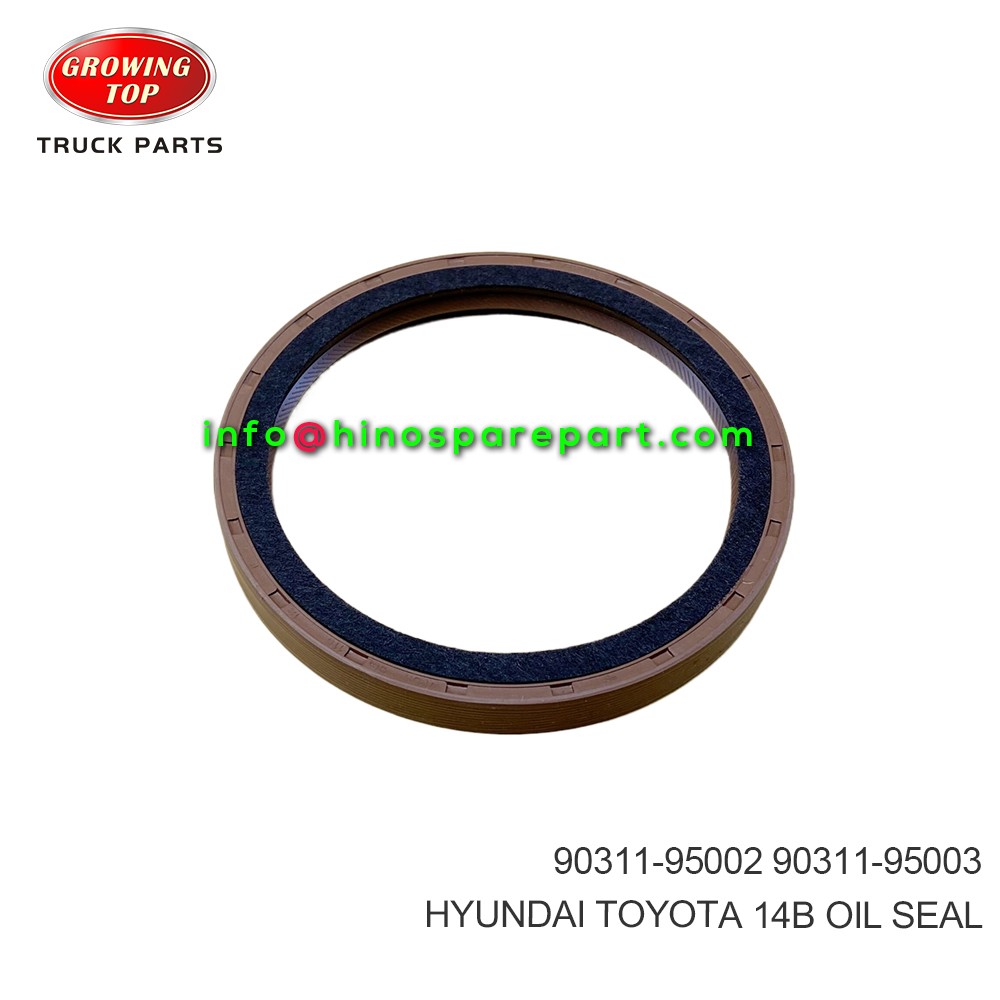 HYUNDAI TOYOTA 14B OIL SEAL 90311-95002