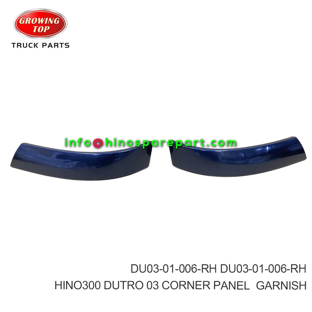 HINO300  DUTRO 03  CORNER PANEL  GARNISH  DU03-01-006-RH  DU03-01-006-LH