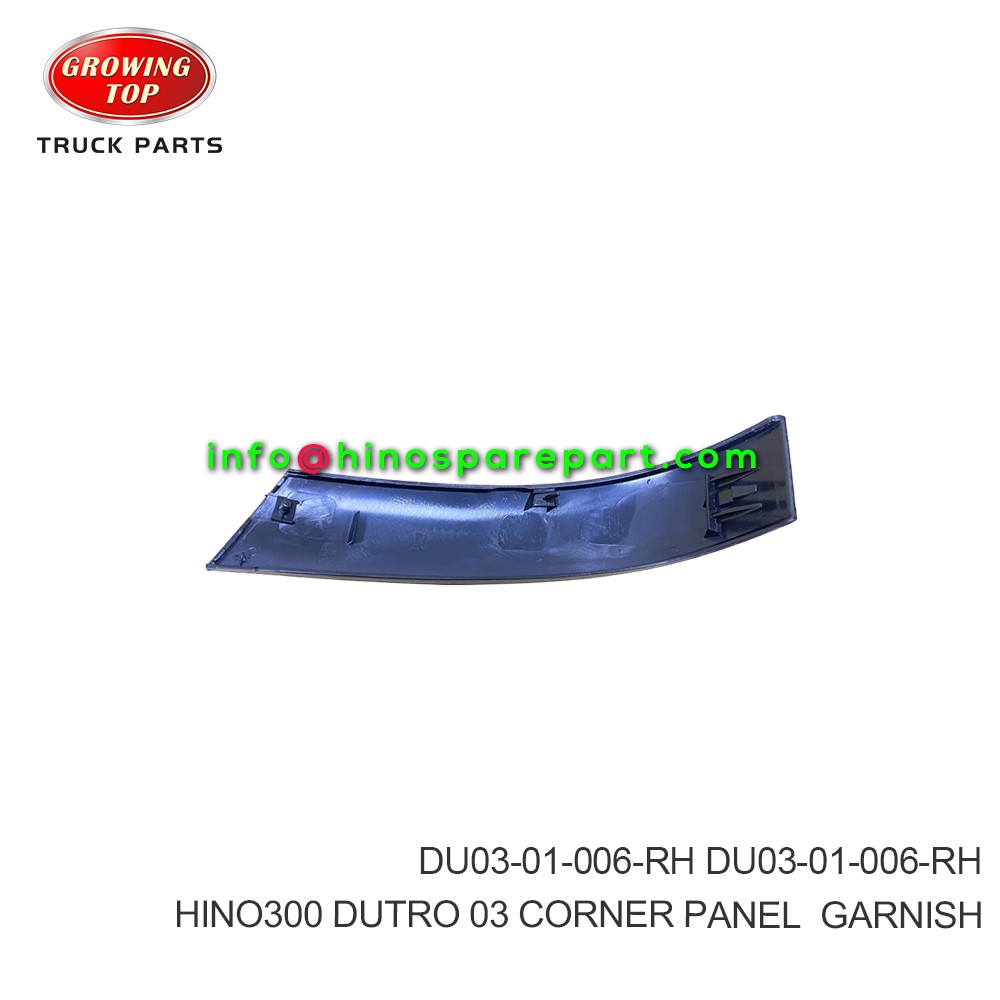 HINO300  DUTRO 03  CORNER PANEL  GARNISH  DU03-01-006-RH  DU03-01-006-LH