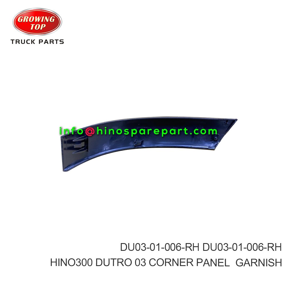 HINO300  DUTRO 03  CORNER PANEL  GARNISH  DU03-01-006-RH  DU03-01-006-LH