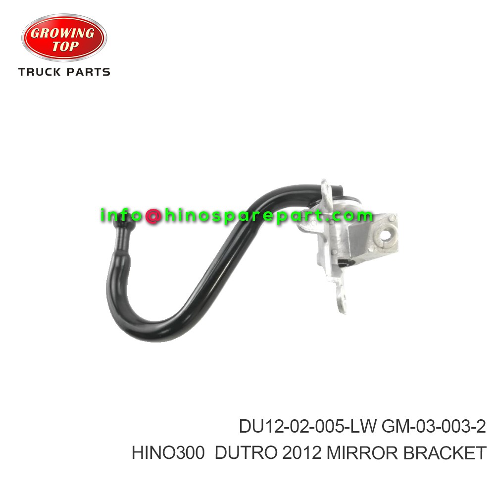 HINO300  DUTRO 2012  MIRROR BRACKET  DU12-02-005-LW