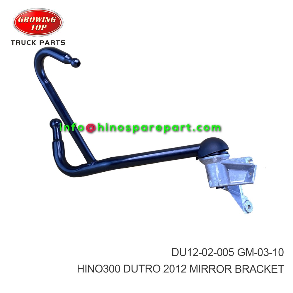 HINO300  DUTRO 2012 MIRROR BRACKET  DU12-02-005-RW