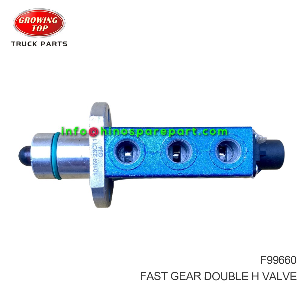 FAST GEAR  DOUBLE H VALVE  F99660