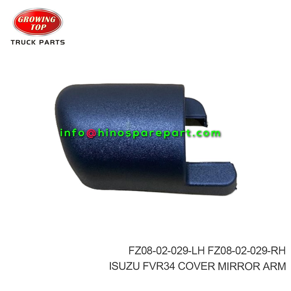 ISUZU FVR34 COVER,MIRROR ARM FZ08-02-029-LH