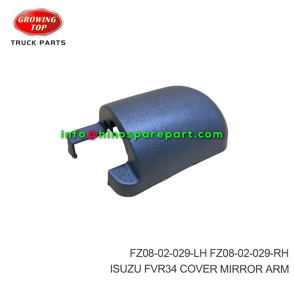 ISUZU FVR34 COVER,MIRROR ARM FZ08-02-029-LH