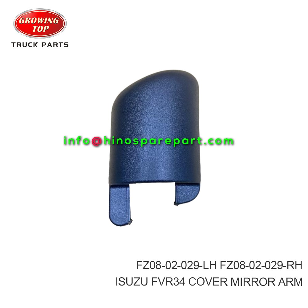 ISUZU FVR34 COVER,MIRROR ARM FZ08-02-029-LH