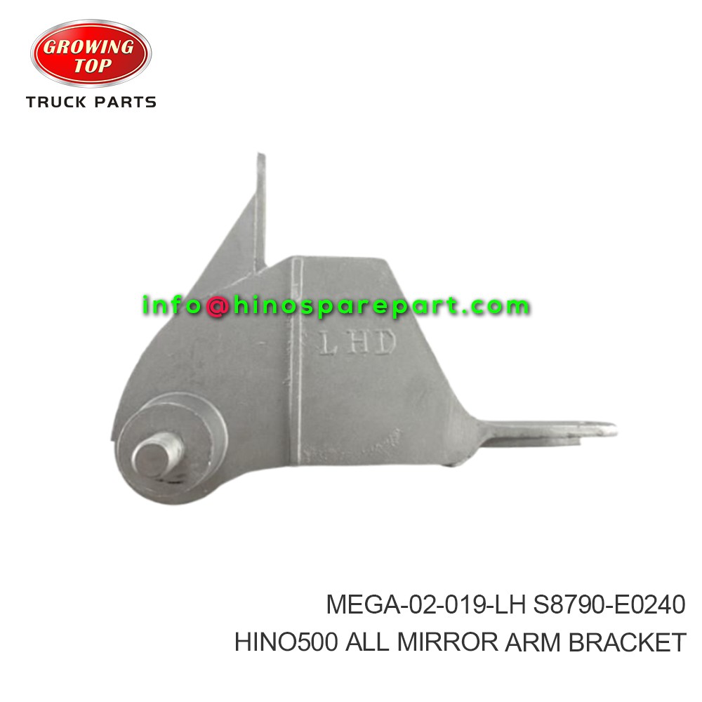 HINO500 ALL MIRROR ARM BRACKET MEGA-02-019-LH