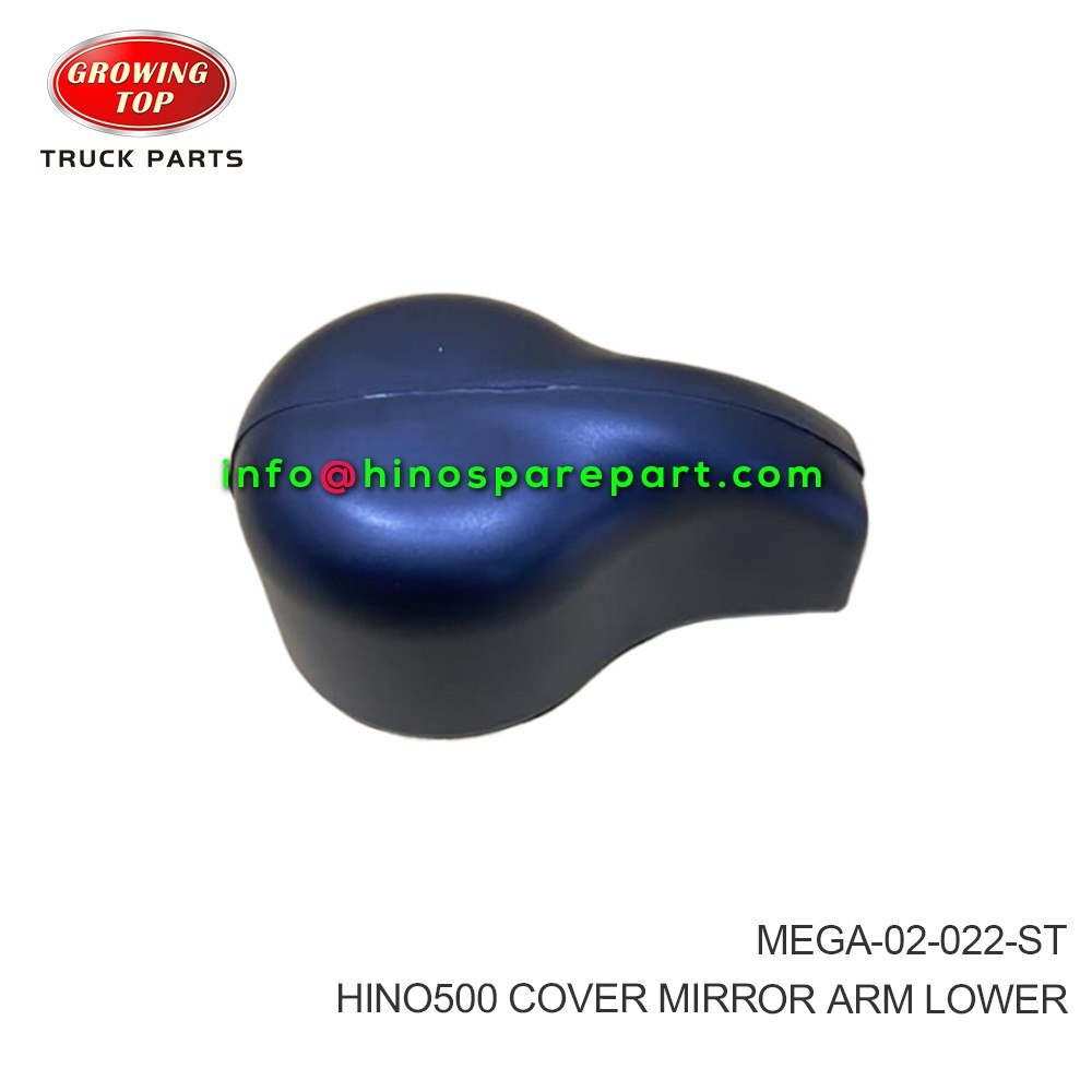 HINO500 COVER MIRROR ARM LOWER MEGA-02-022-ST