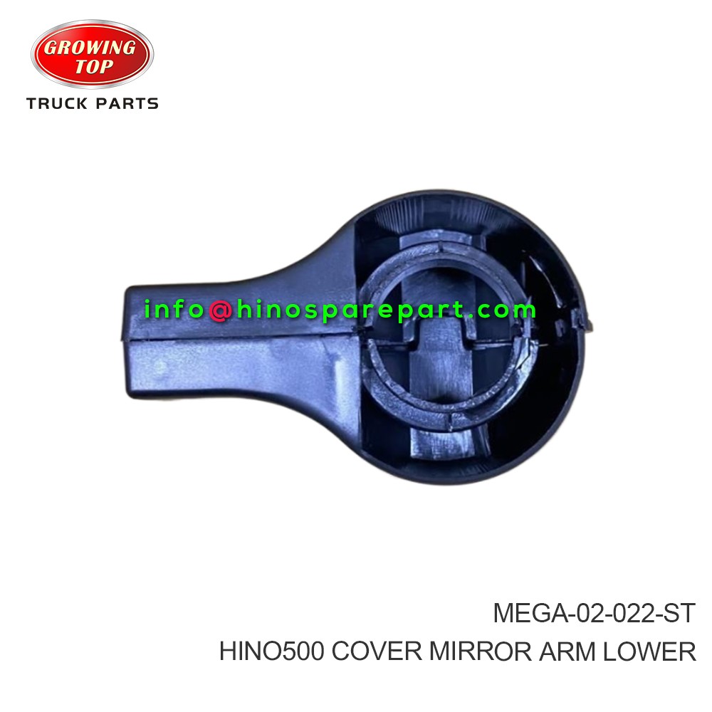 HINO500 COVER MIRROR ARM LOWER MEGA-02-022-ST