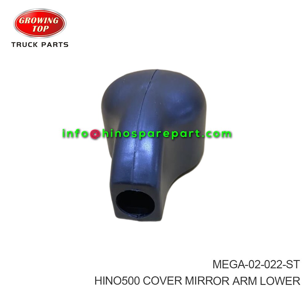 HINO500 COVER MIRROR ARM LOWER MEGA-02-022-ST