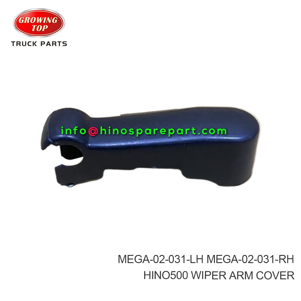 HINO500 WIPER ARM COVER MEGA-02-031-LH