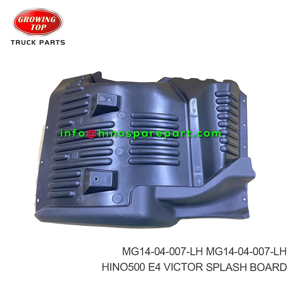 HINO500 E4 VICTOR SPLASH BOARD  MG14-04-007-LH 