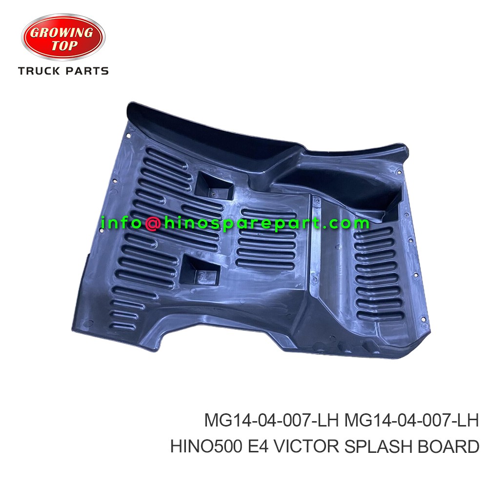 HINO500 E4 VICTOR SPLASH BOARD  MG14-04-007-LH 