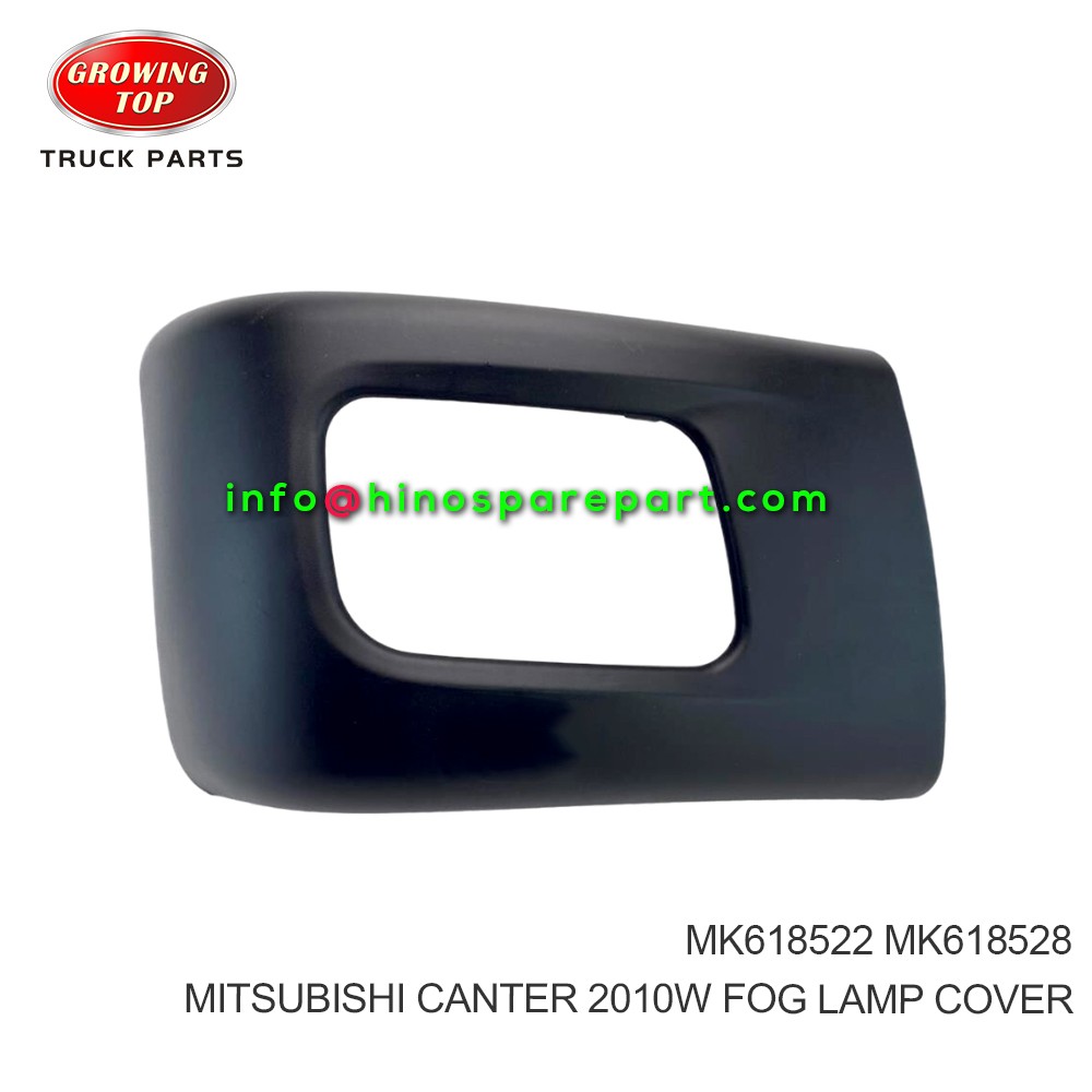 MITSUBISHI CANTER 2010W FOG LAMP COVER MK618522