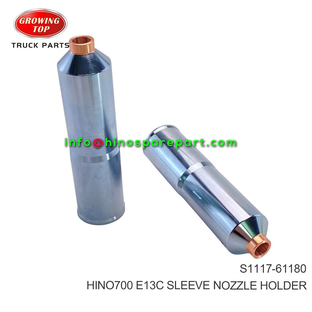 HINO700 E13C SLEEVE NOZZLE HOLDER S1117-61180