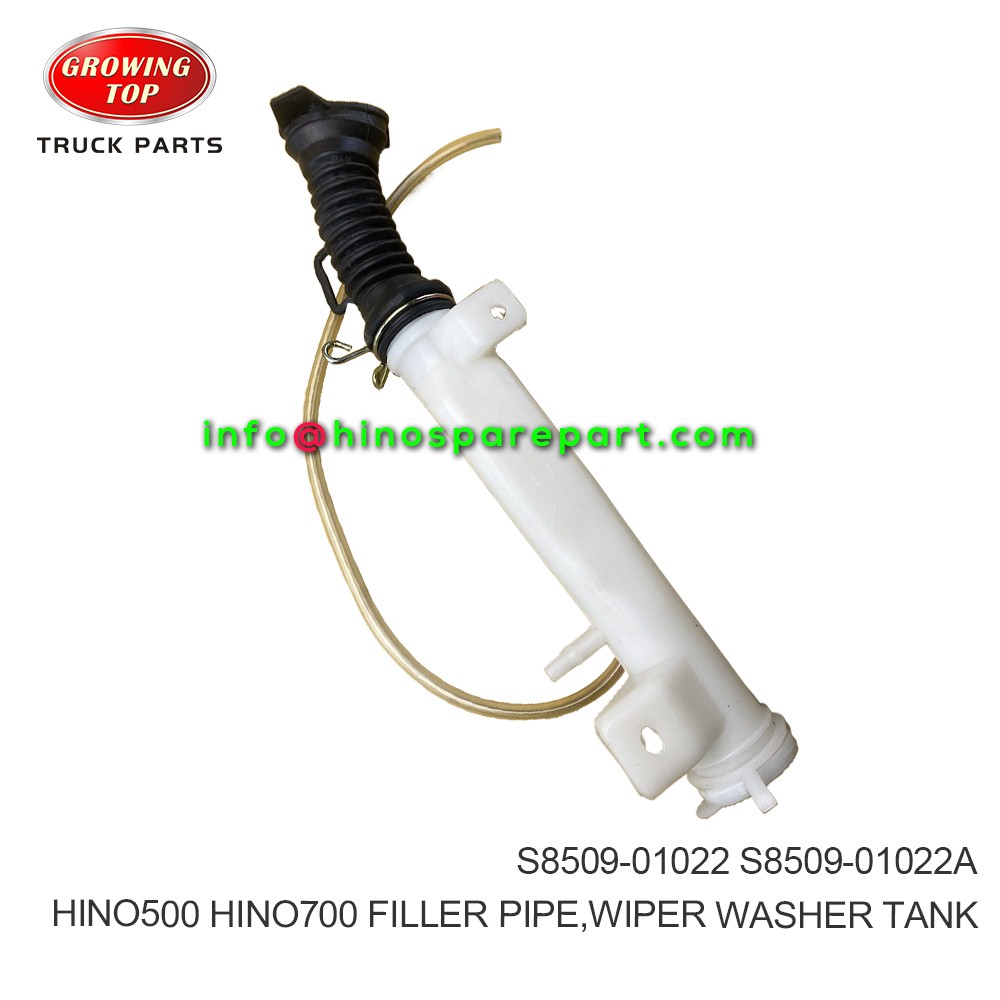 HINO500 HINO700 FILLER PIPE,WIPER WASHER TANK S8509-01022 